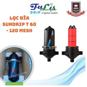 Lọc Lớn SUNDRIP Chống Cặn T ( Tùy Chọn ) Chính Hãng